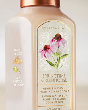 Springtime Greenhouse Gentle & Clean Foaming Hand Soap Gentle & Clean Foaming Hand Soap