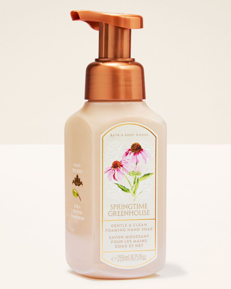 Springtime Greenhouse Gentle & Clean Foaming Hand Soap Gentle & Clean Foaming Hand Soap