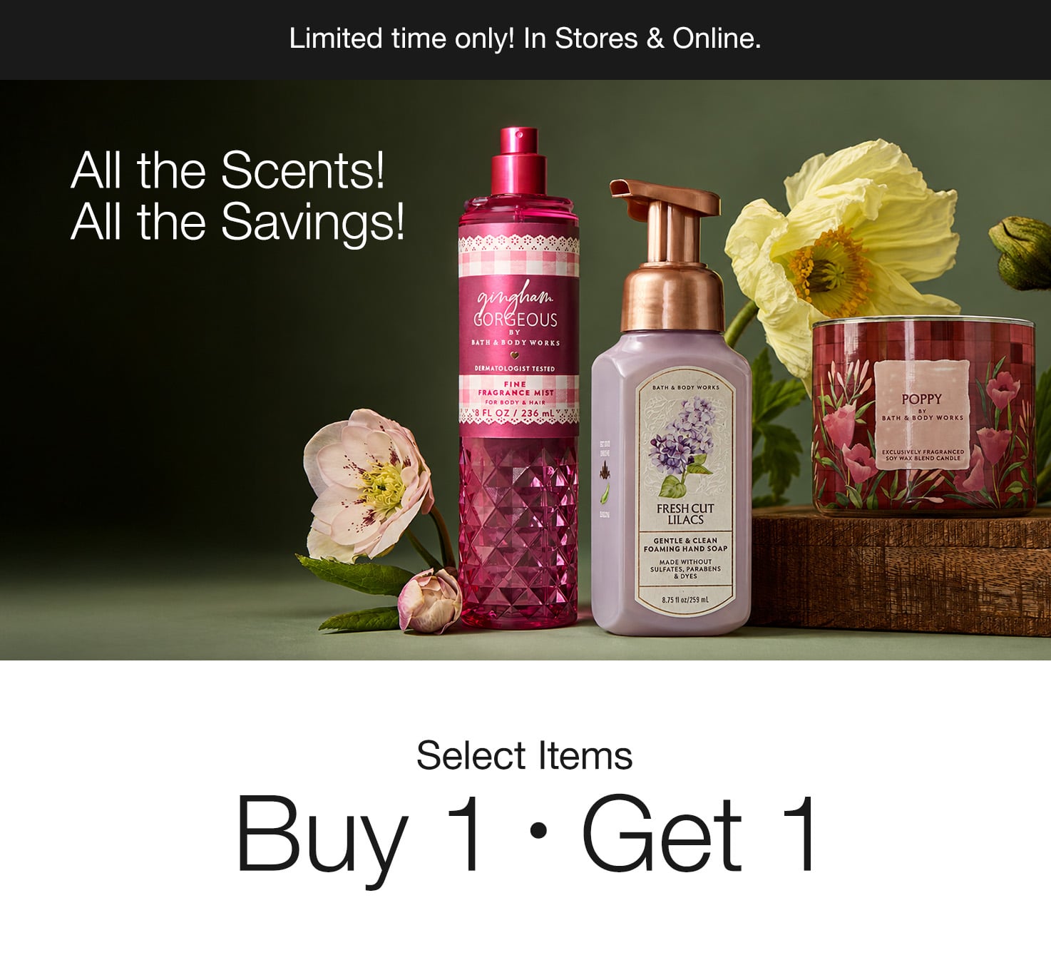 Select Items, Buy 1 Get 1 Free