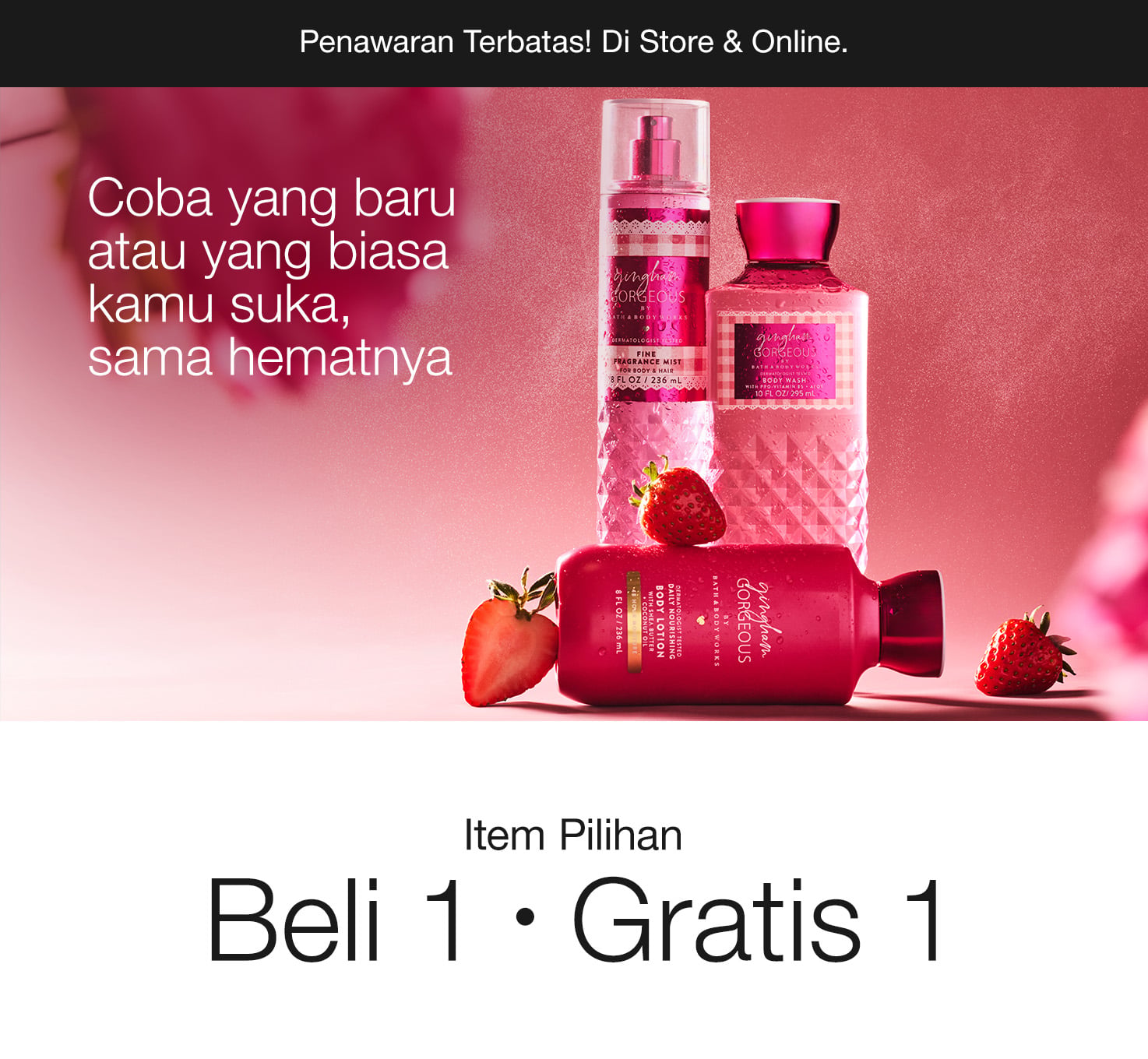 Select Items, Buy 1 Get 1 Free
