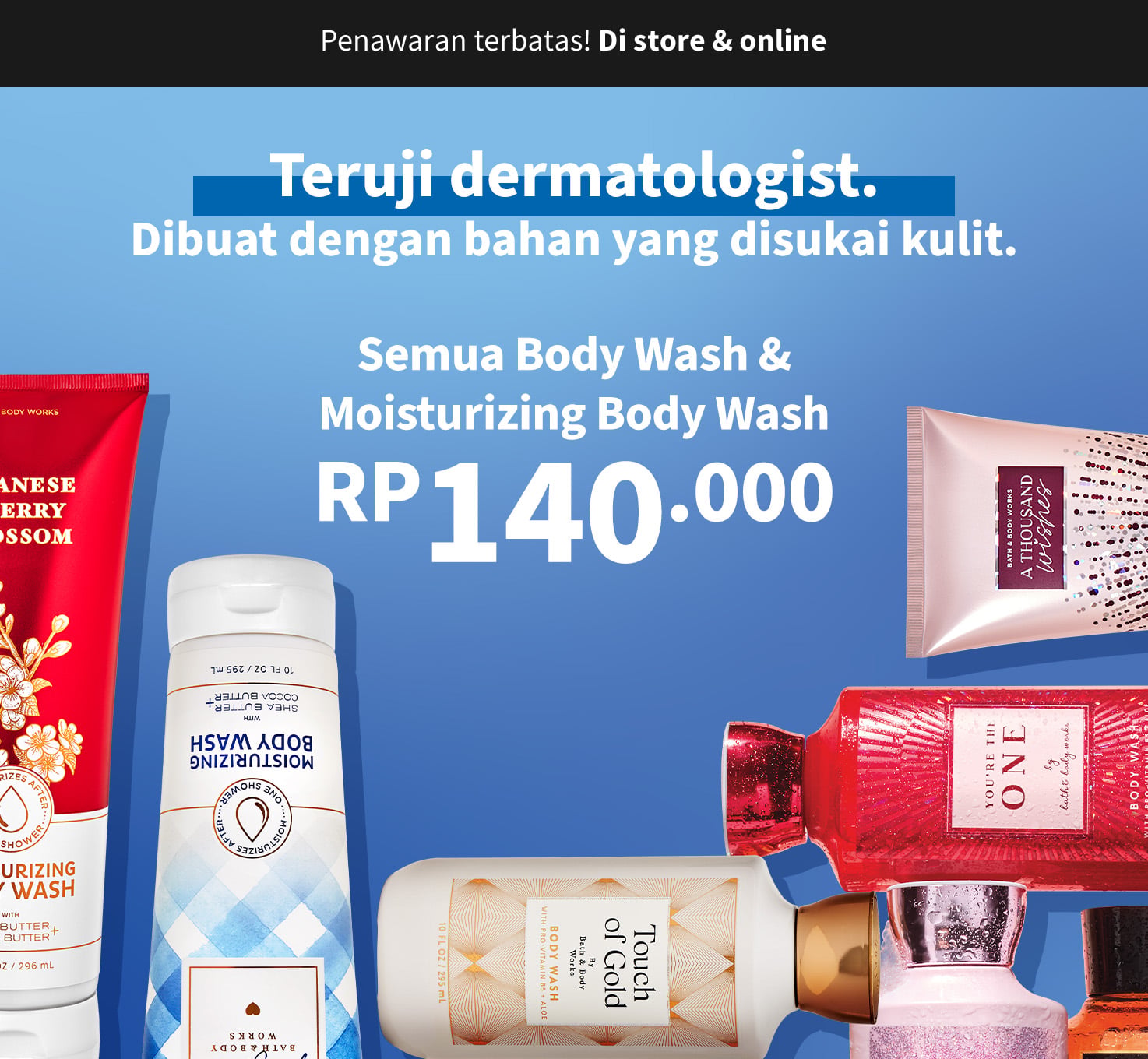 Shower Gel & Moisturising Body Wash, 1 for Rp 140,000